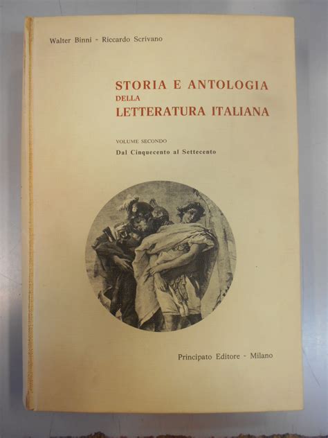 Storia E Antologia Della Letteratura Italiana Vol Dal Al