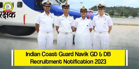 Indian Coast Guard Navik GD DB Recruitment Notification 2023