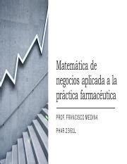 Matem Tica De Negocios Aplicada A La Pr Ctica Farmac Utica Pdf