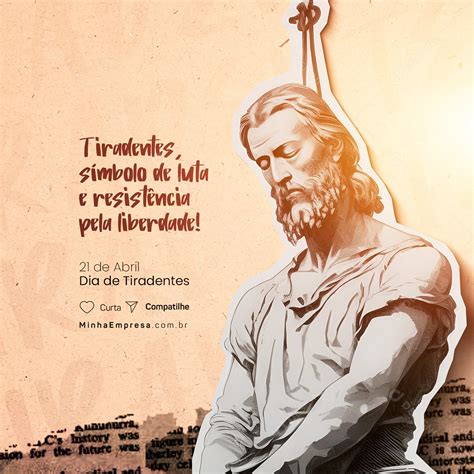 A Execução De Tiradentes Simbolizou A Luta Dos - Tiradentes Símbolo De Luta E Resistência Pela Liberdade Dia De ...