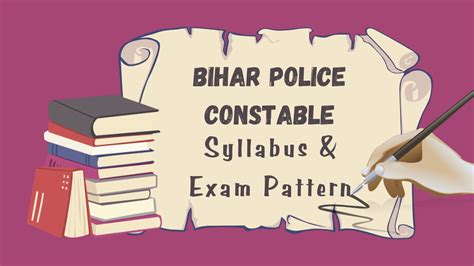 Bihar Police Constable Syllabus 2024 Exam Pattern