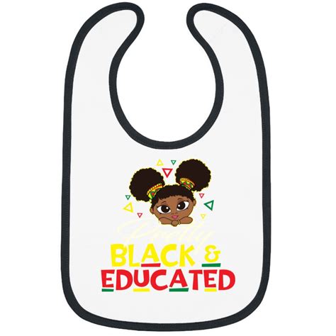 Pretty Black Educated Mlk Day Black History Bibs Sold By