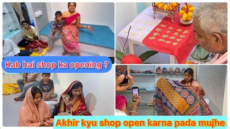 Ep Naye Shop Ka Opening Kab Hoga Akhir Shop Kholne Ki Wajah Kya Thi