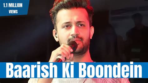 Baarish Ki Boondein Atif Aslam New Version Romantic Songs Hindi