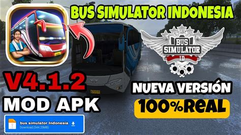 Bus simulator Indonesia mod apk 4 1 2 Dinero Infinito última versión