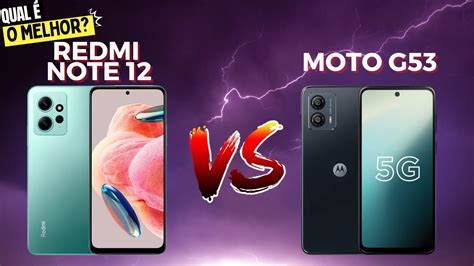 Redmi Note 12 4G Vs Moto G53 5G COMPARATIVO YouTube