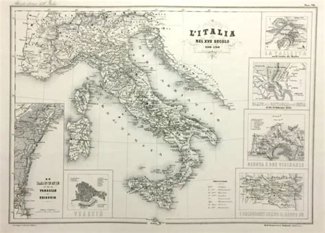 1868 CARTA GEOGRAFICA Vallardi Carta D Italia Nel Xvii Secolo 1600 1700