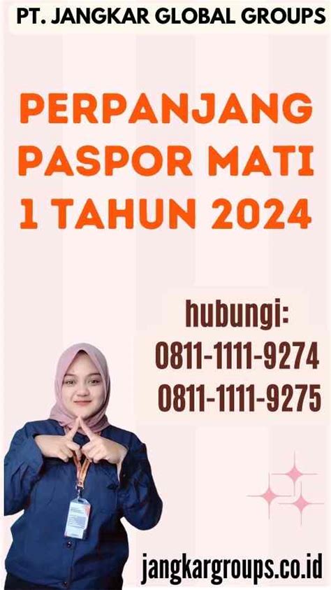 Perpanjang Paspor Mati Tahun Jangkar Global Groups