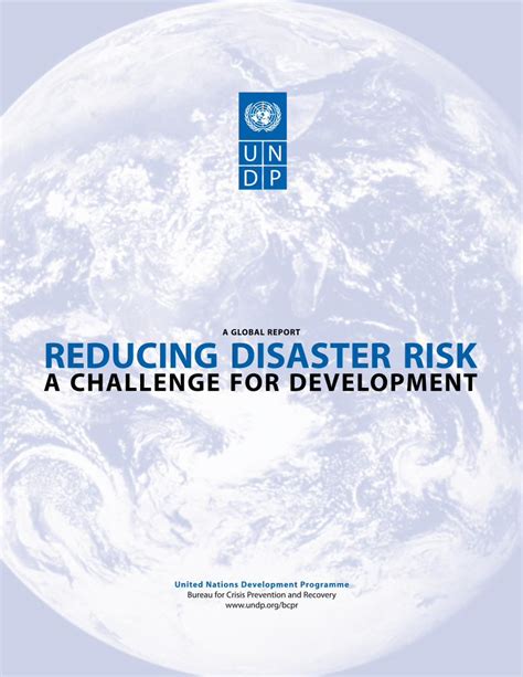 Pdf Undp Global Report Reducing Disaster Risk A Challenge For