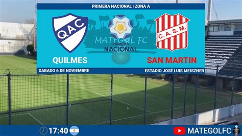 Quilmes Vs San Martin De TucumÁn Primera Nacional Fecha 33 En