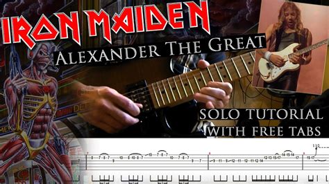 Iron Maiden Alexander The Great Dave Murrays Solo Lesson With Tablatures And Backing Tracks