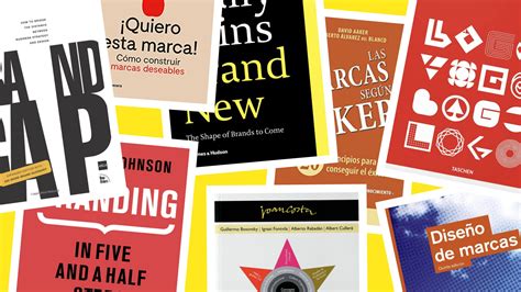 Los Mejores Libros De Branding Que No Te Pueden Faltar