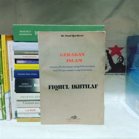 Jual Gerakan Islam Antara Perbedaan Yang Dibolehkan Dan Perpecahan