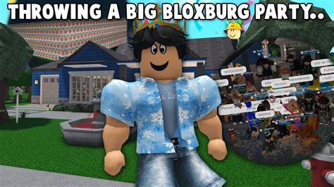 THROWING A BIG BLOXBURG PARTY And TOURING A CLOWN HOUSE It Was Chaos