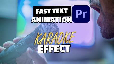 How To Create Karaoke Text Effect In Premiere Pro In 2024 Youtube