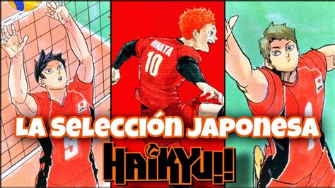 Todos Los Integrantes De La Selecci N Japonesa En Haikyuu Es Este El