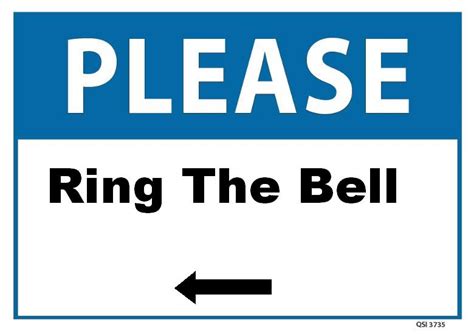 Please Ring The Bell Sign Industrial Signs