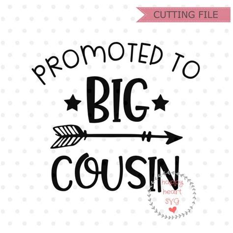 Promoted To Big Cousin Svg Cousin Crew Svg Cousin Svg Dxf And Png