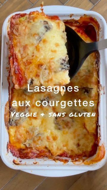 Recettes Sans Gluten Coach On Instagram LASAGNES DE COURGETTES