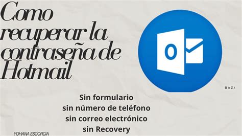 Cómo Recuperar La Contraseña De Hotmail Sin Recovery Y Sin Tu Número De Teléfono Youtube