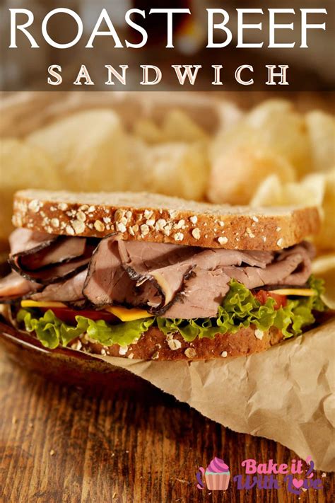 Best Roast Beef Sandwich: A Classic Lunch Or Dinner Recipe