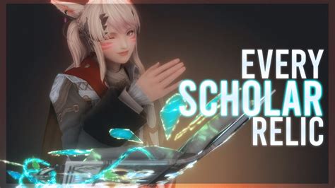 Every Scholar Relic Weapon Arr Shb Ffxiv Relic Showcase Ffxiv