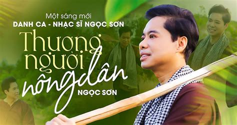 Lời bài hát Thương người nông dân - Download.vn