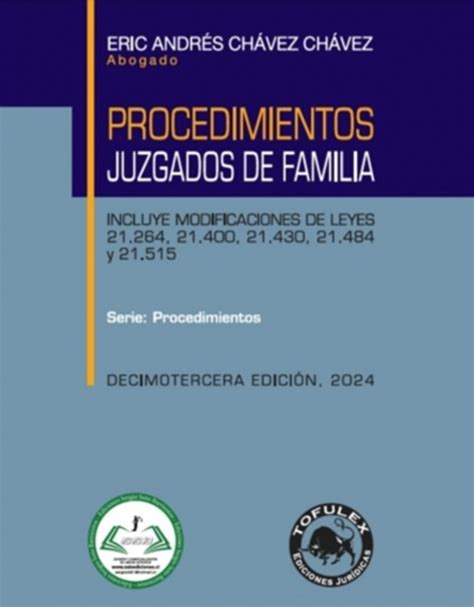 PROCEDIMIENTOS JUZGADOS DE FAMILIA 13 EDICIÓN 2024 Atico Libros