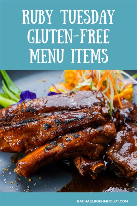 Ruby Tuesday Gluten Free Menu Items Rachael Roehmholdt