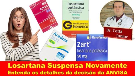 💣 Alerta Losartana Foi Novamente Suspensa Pela Anvisa Pelo Risco De Câncer Saiba O Que Fazer