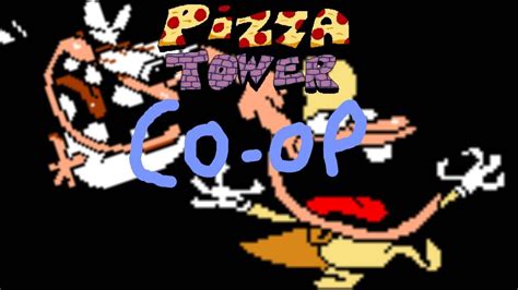 Playing Pizza Tower Co Op Mod Youtube