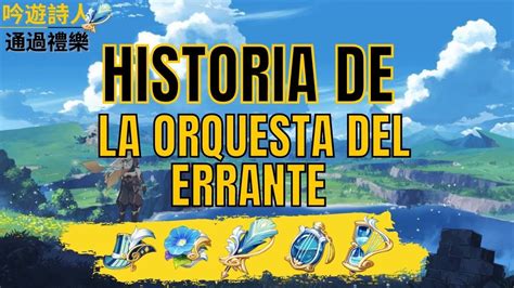 La Orquesta Del Errante La Balada De Los Caballeros Lore