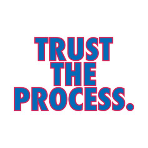 Trust the Process - Sixers - T-Shirt | TeePublic