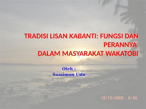 PPTX Kabanti Fungsi Dan Perannya Dalam Masyarakat Wakatobi DOKUMEN