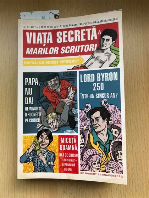 Viața secretă a marilor scriitori Robert Schnakenberg