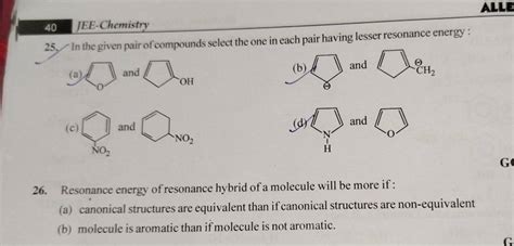 All Jee Chemistry In The Given Pair Of Compounds Select The One In