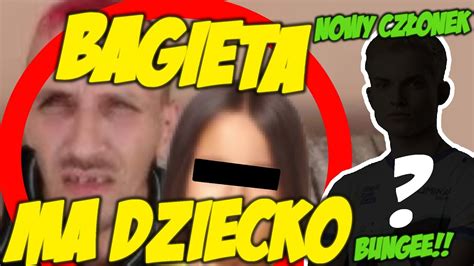 BAGIETKA MA DZIECKO NOWY CZŁONEK BUNGEE WIADOMOŚCI TWITCH TV YouTube