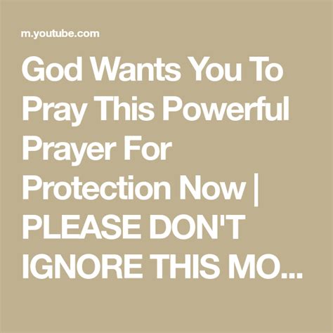 God Wants You To Pray This Powerful Prayer For Protection Now Please