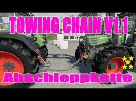 Fs Mod Vorstellung Farming Simulator Towing Chain V Abschlepp