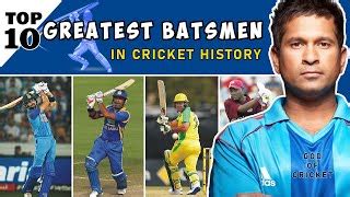 TOP 10 Greatest Batsmen In Cricket History Doovi