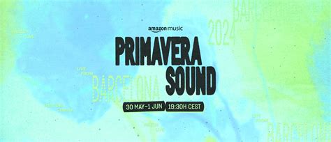 Unlock a World of Music: Primavera Sound Live Stream Brings the Festival to You 4
