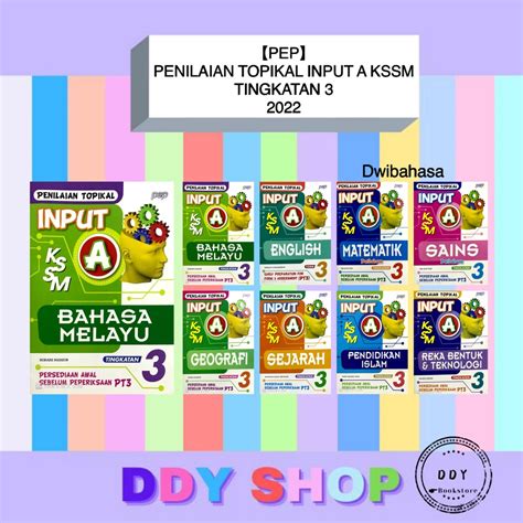 PEPPenilaian Topikal INPUT A Tingkatan 3 KSSM 2022 Dwibahasa Form 3