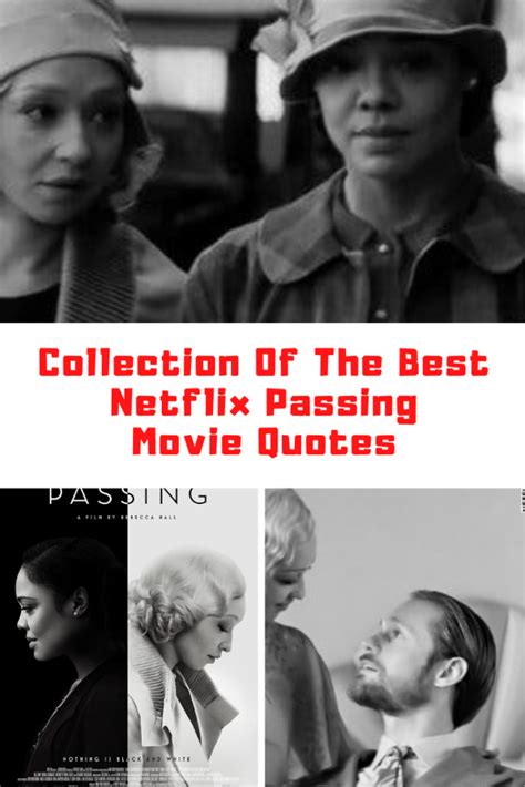 35+ Intense Netflix PASSING Movie Quotes - Guide For Geek Moms