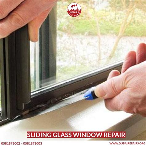 Sliding Glass Window Repair - 0581873003 - Dubai Repairs