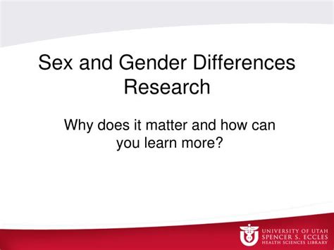 Ppt Sex And Gender Differences Research Powerpoint Presentation Free