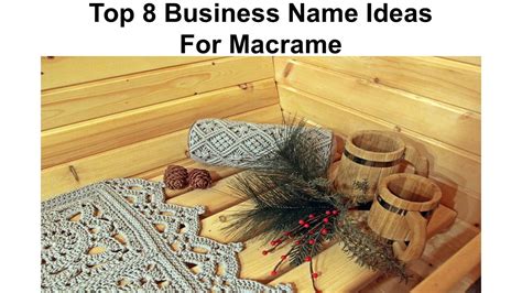 Top Business Name Ideas For Macrame Abbasmalik