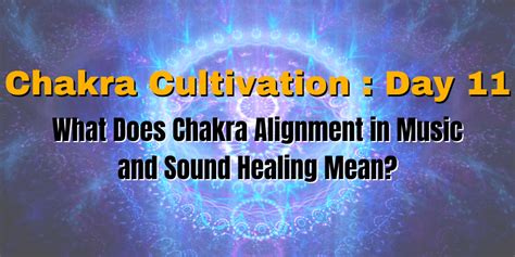 Chakra Cultivation Day 11 Nourishing Your Spirit