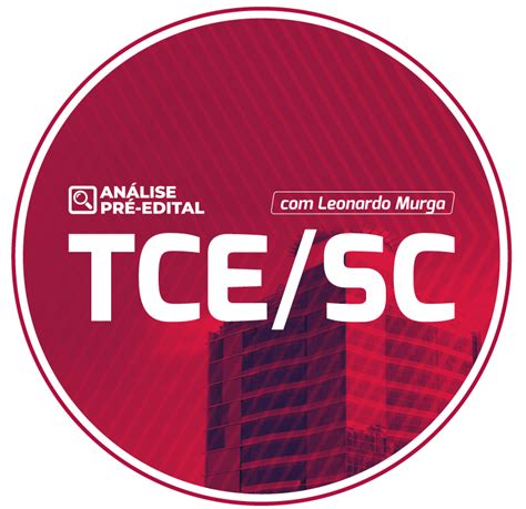 Análise pré edital TCE SC