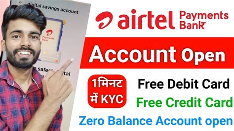 Airtel Payment Bank Kyc How To Open Airtel Payment Bank Airtel