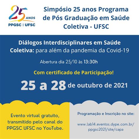 Pos Graduacao Em Saude Coletiva - Programa de Pós-Graduação em Saúde Coletiva – PPGSC/UFSC